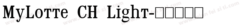 MyLotte CH Light字体转换